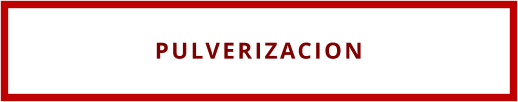 PULVERIZACION