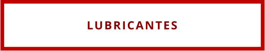 LUBRICANTES