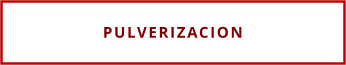 PULVERIZACION