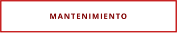 MANTENIMIENTO